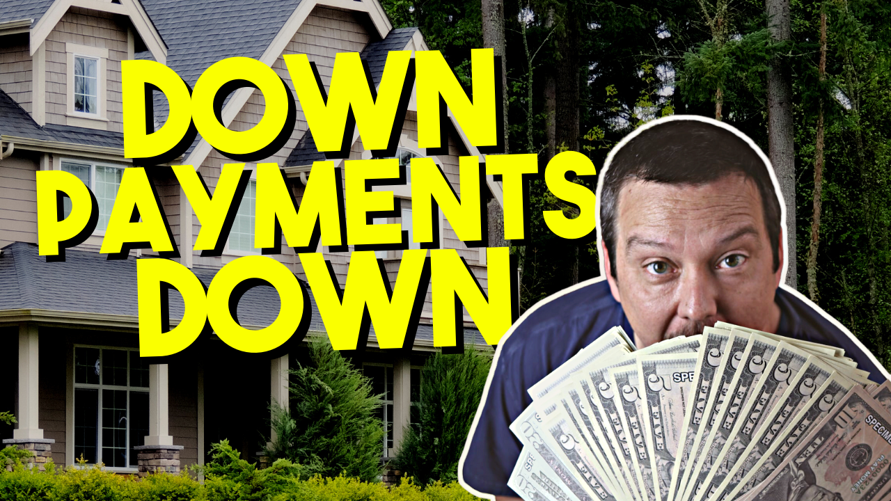Down Payments on Houses